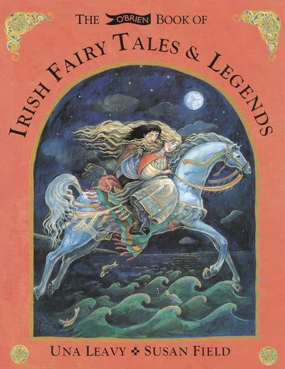 The O'Brien Book of Irish Fairy Tales & Legends by Leavy, Un