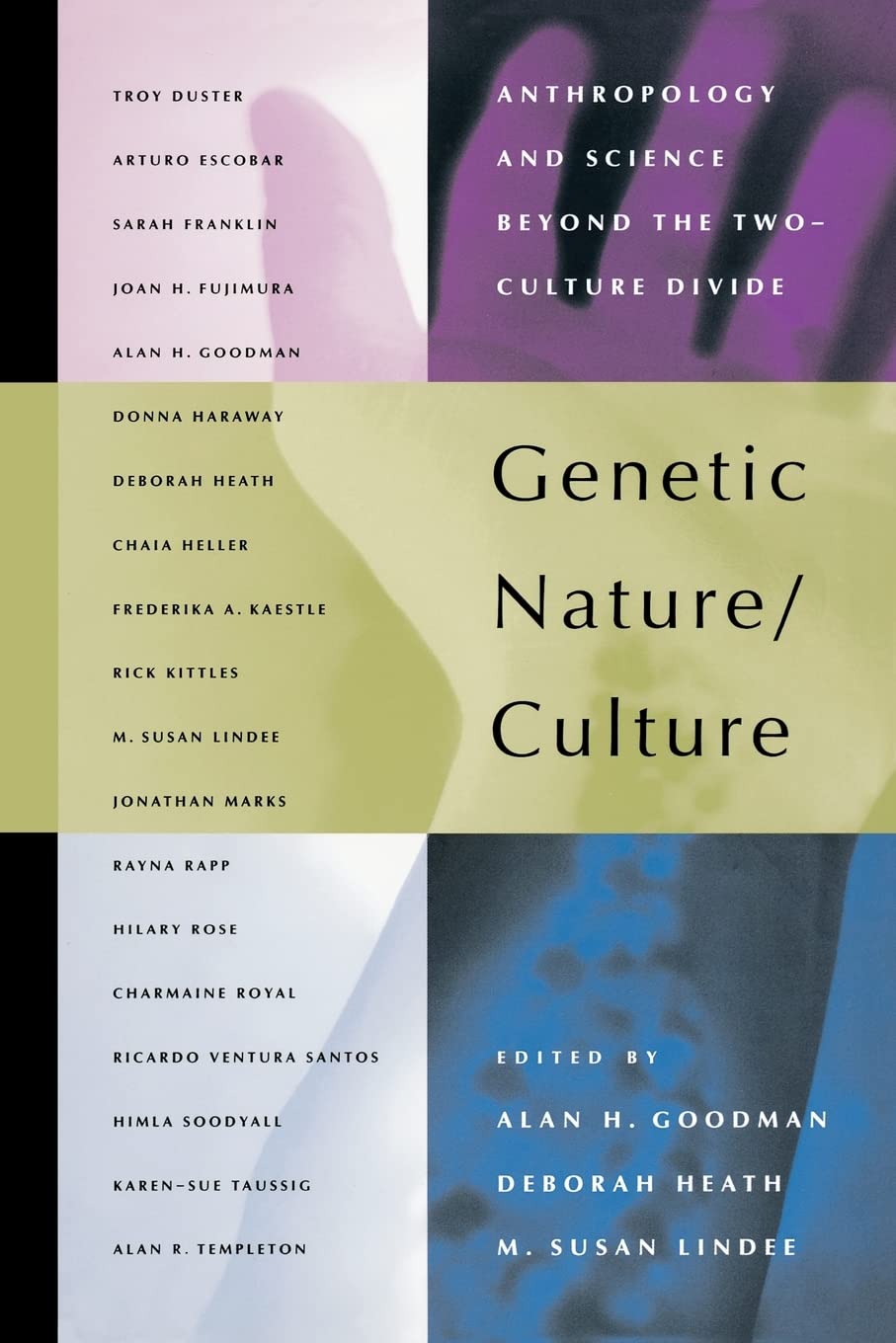 Genetic Nature/Culture: Anthropology and Science beyond the