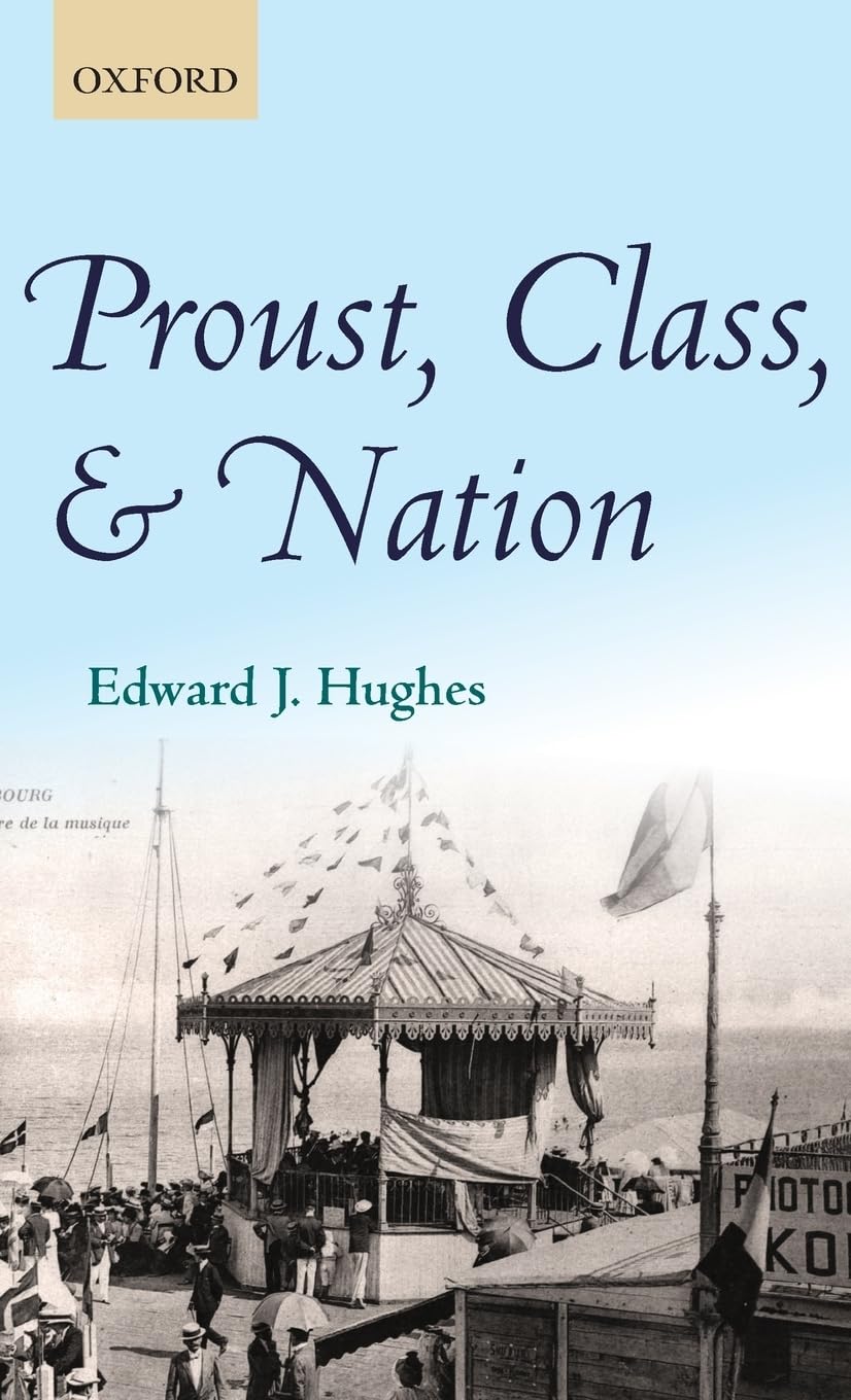 Proust, Class, and Nation