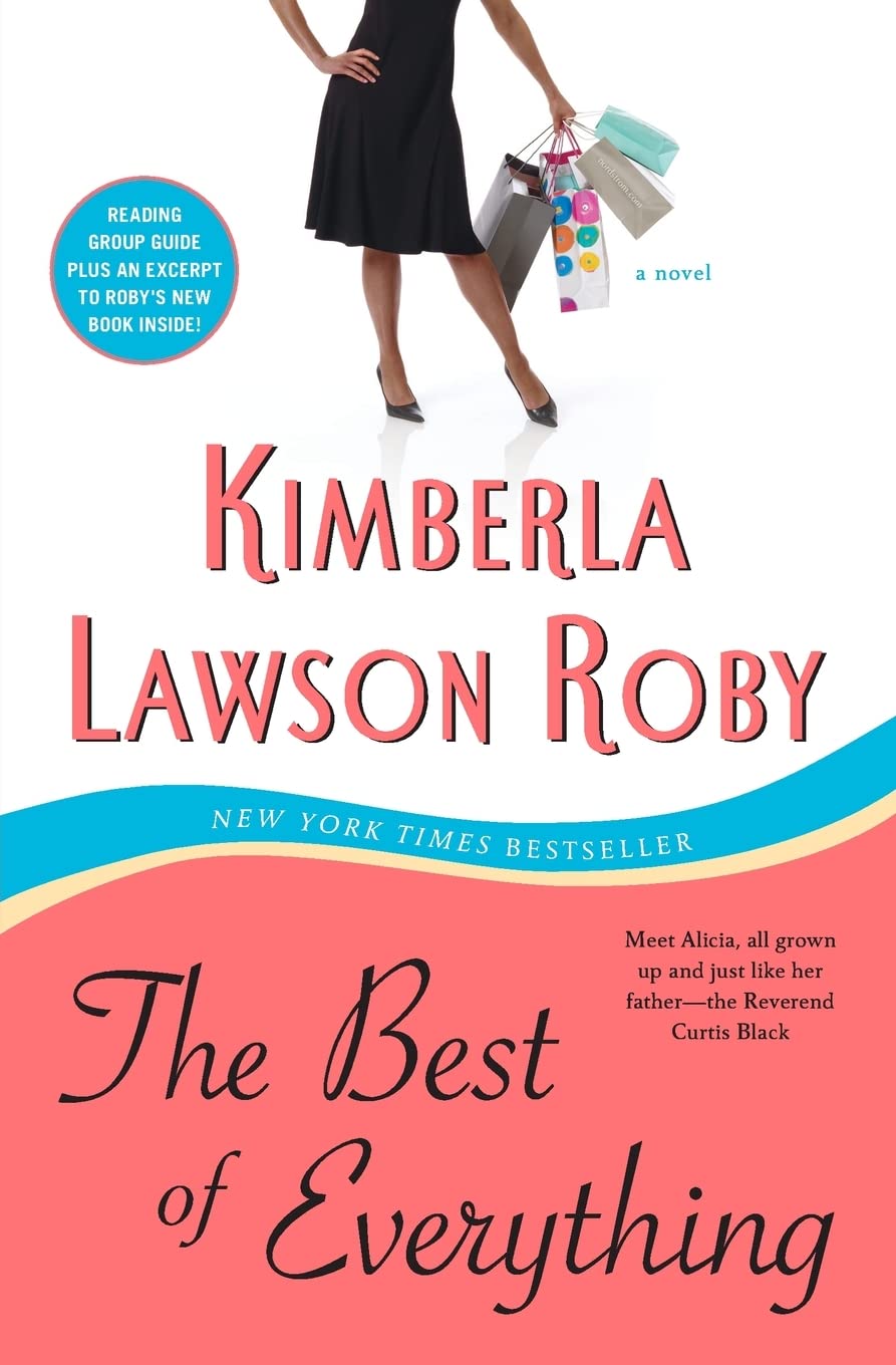 The Best of Everything: NYT Bestseller - Alicia Black's Provocative Family Drama (The Reverend Curtis Black Series, 6)