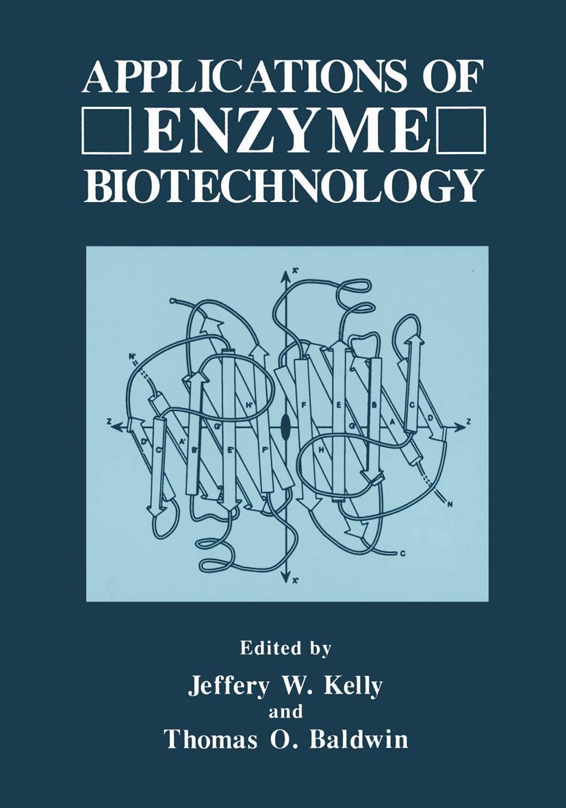 Applications of Enzyme Biotechnology (Industry-University Cooperative Chemistry Program Symposia)