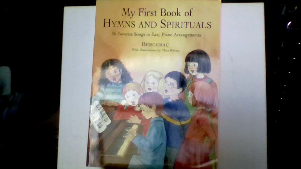 A First Book of Hymns and Spirituals: For The Beginning Pianist (Dover Classical Piano Music For Beginners)