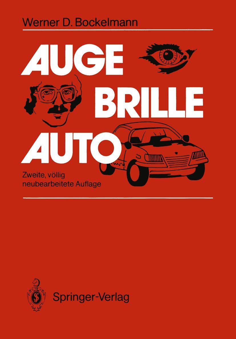 Auge - Brille - Auto: Besser sehen - Sicher fahren (German Edition)