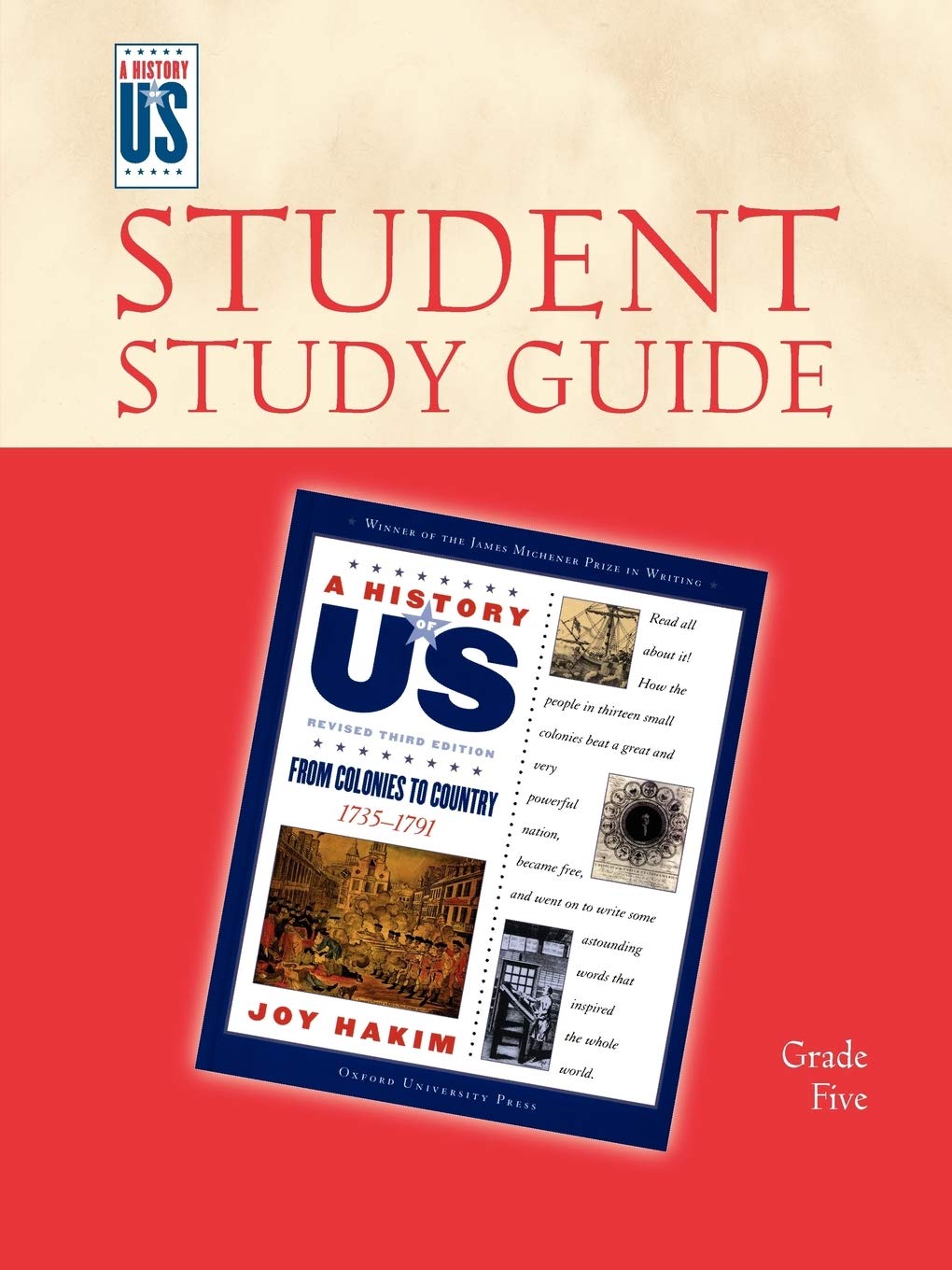 From Colonies to Country: Elementary Grades Student Study Guide, A History of U.S. Book 3