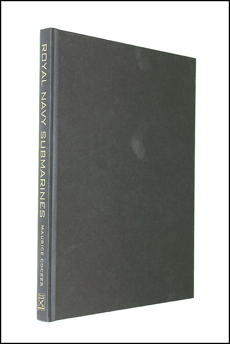 Royal Navy Submarines: 1901 to Present Day
