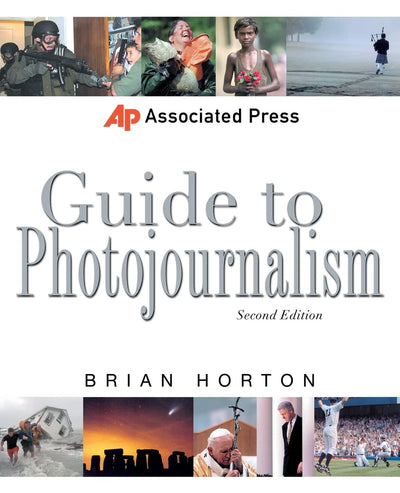 Associated Press Guide to Photojournalism (Associated Press Handbooks)