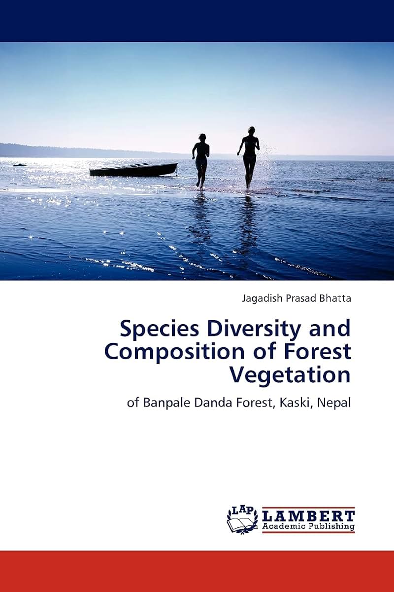 Species Diversity and Composition of Forest Vegetation: of Banpale Danda Forest, Kaski, Nepal