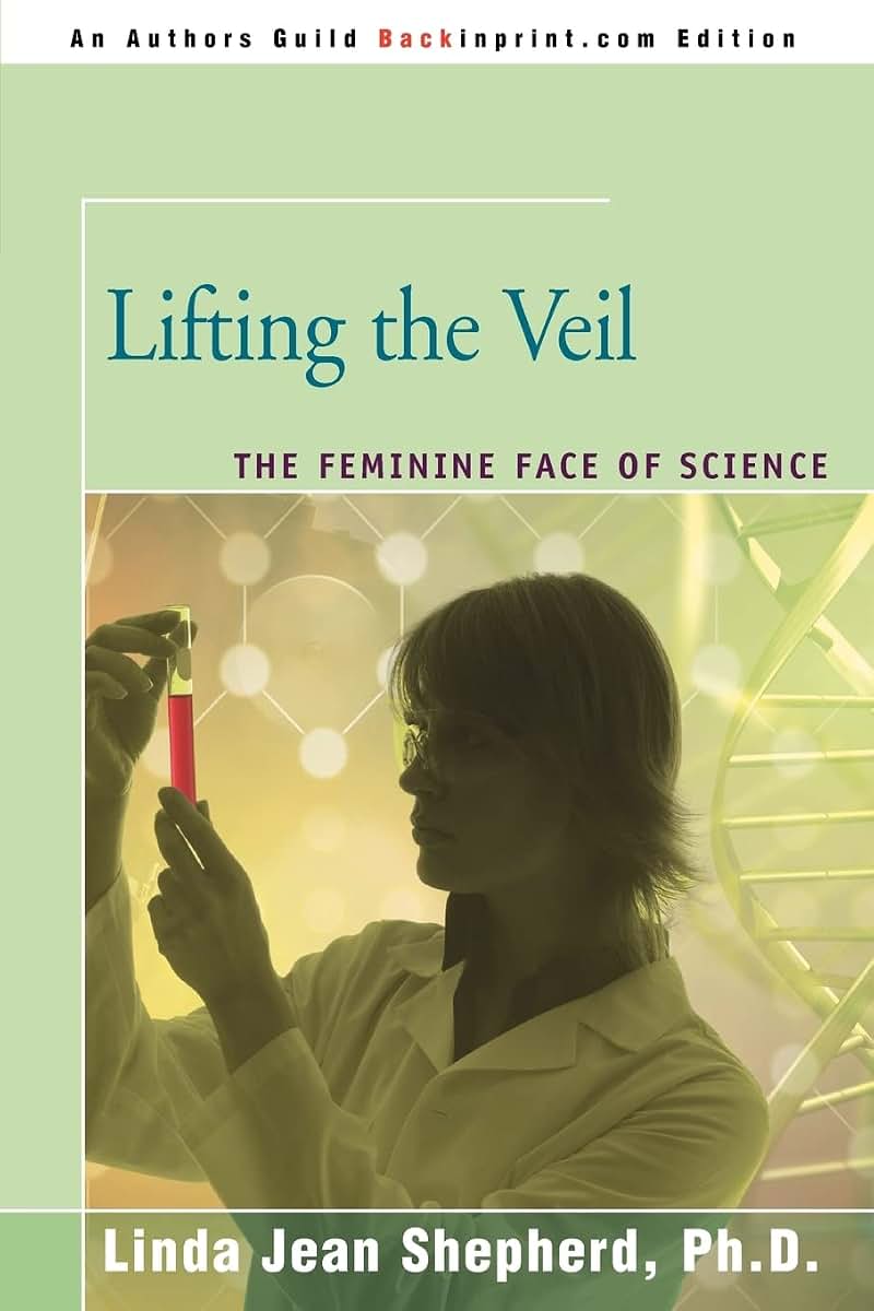 Lifting the Veil: The Feminine Face of Science