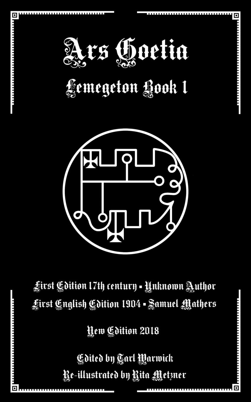 Ars Goetia: Book I of the Lemegeton
