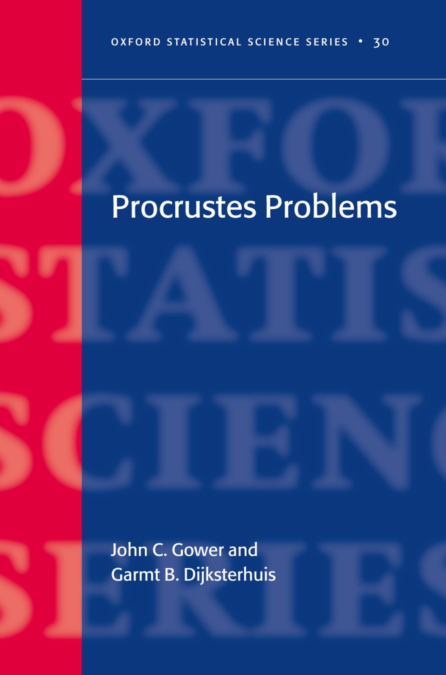 Procrustes Problems (Oxford Statistical Science Series)