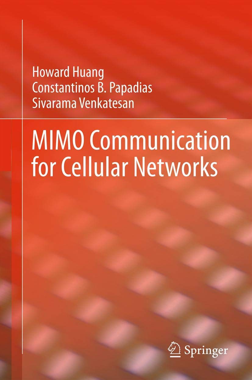 MIMO Communication for Cellular Networks (Information Technology: Transmission, Processing and Storage)