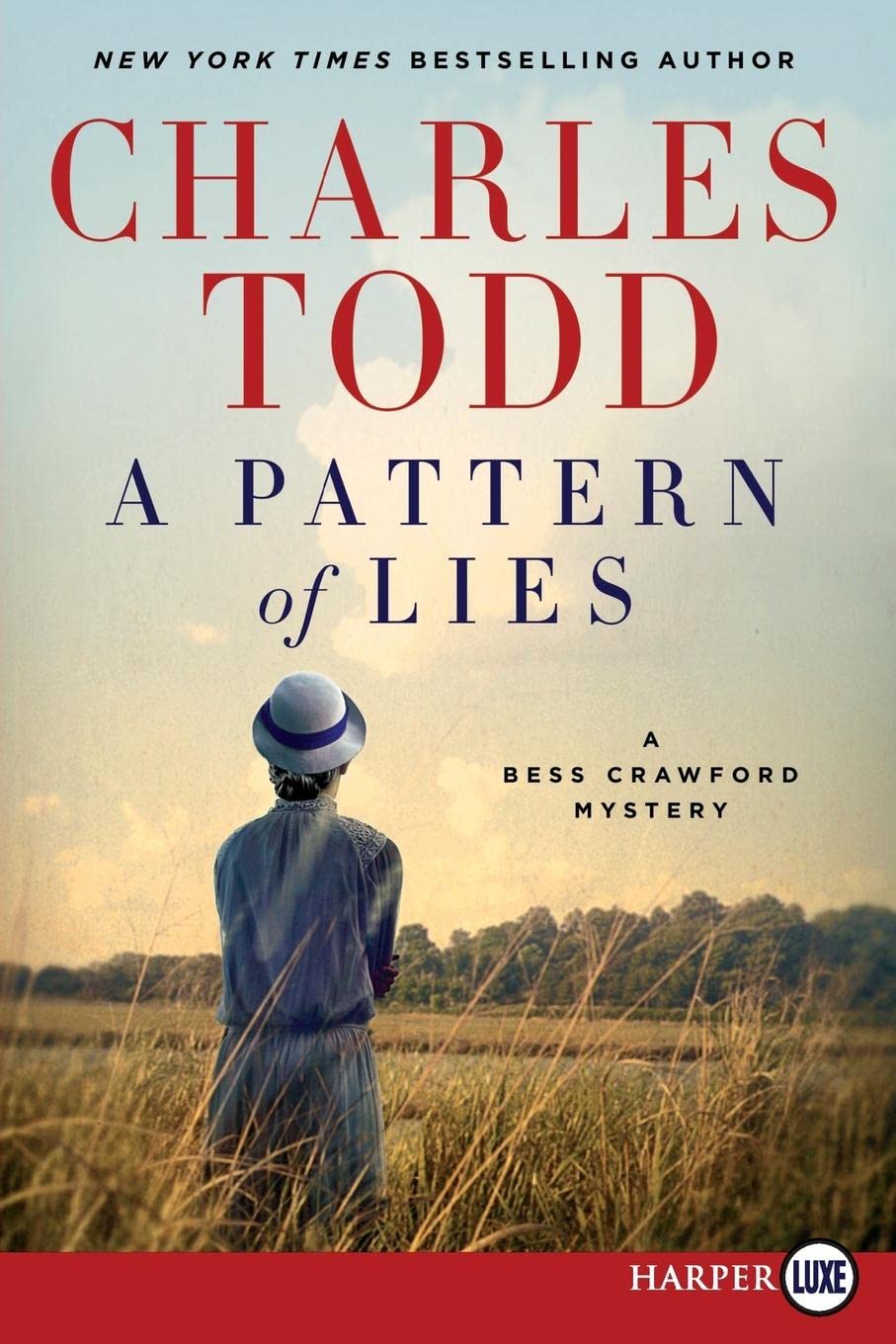 A Pattern of Lies: A Bess Crawford Mystery (Bess Crawford Mysteries)