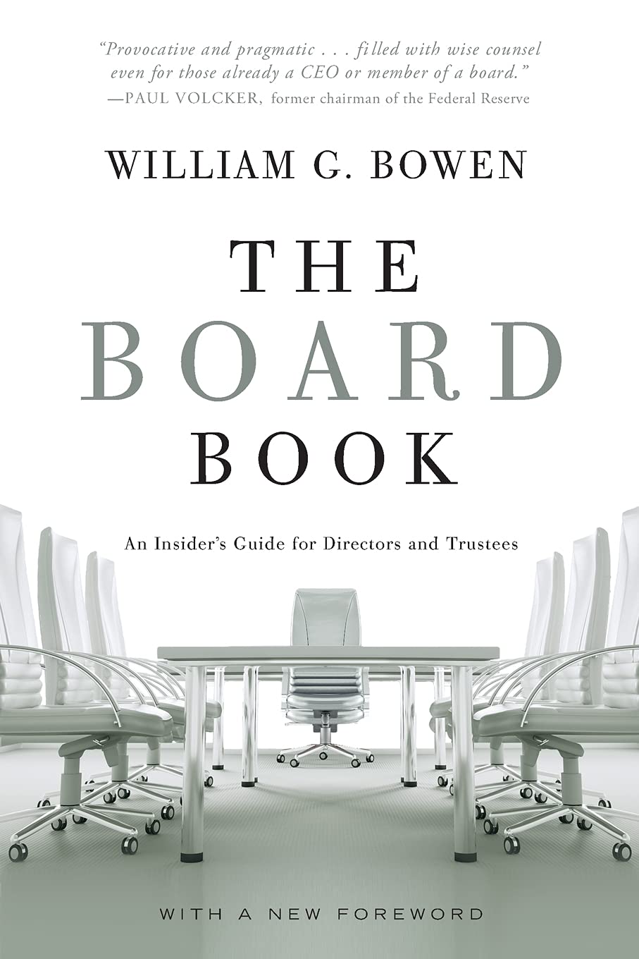 The Board Book: An Insider's Guide for Directors and Trustees