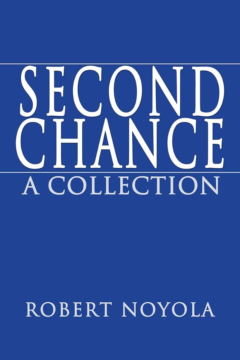 Second Chance: A Collection