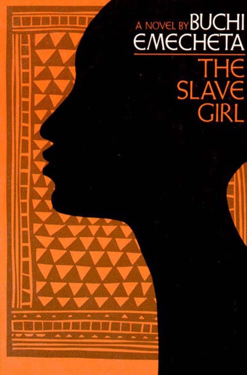 The Slave Girl: A Novel by Buchi Emecheta
