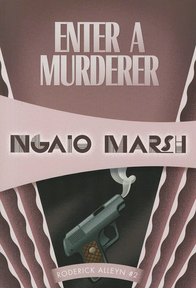 Enter a Murderer (Inspector Roderick Alleyn, 2)