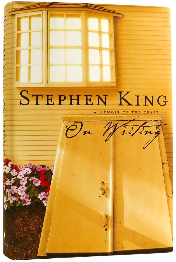 On Writing: A Memoir of the Craft by Stephen King