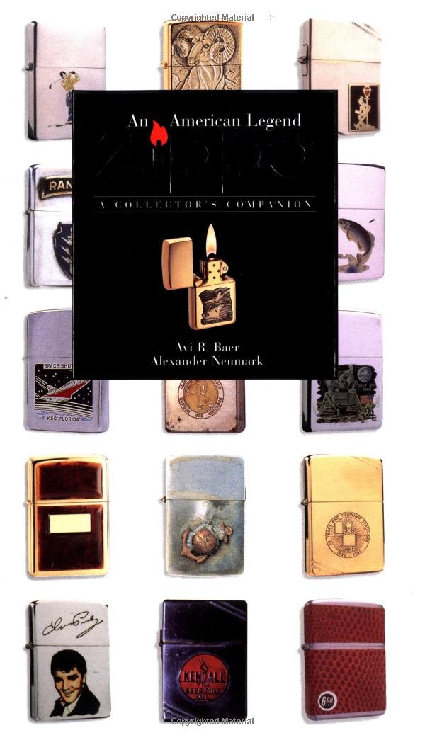 Zippo: An American Legend - A Collector's Companion (Hardcover)