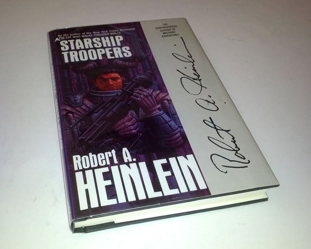 Starship Troopers by Robert A. Heinlein