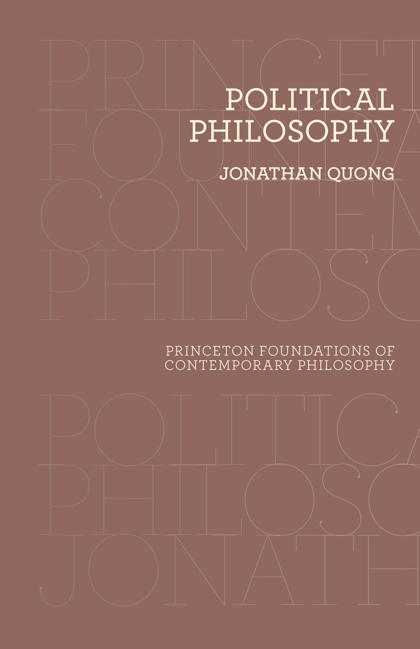 Political Philosophy: The Puzzle of Legitimate Injustice (Princeton Foundations of Contemporary Philosophy)
