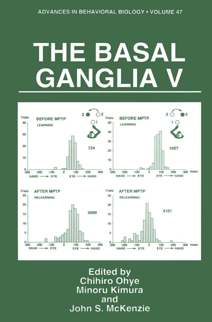The Basal Ganglia V: Proceeding of the 5th Triennil Meeting Held Nemuno-Sato, Japan_may 1995