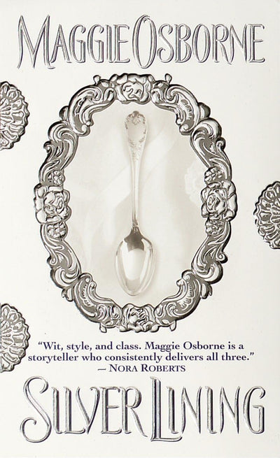Silver Lining: A Novel by Maggie Osborne