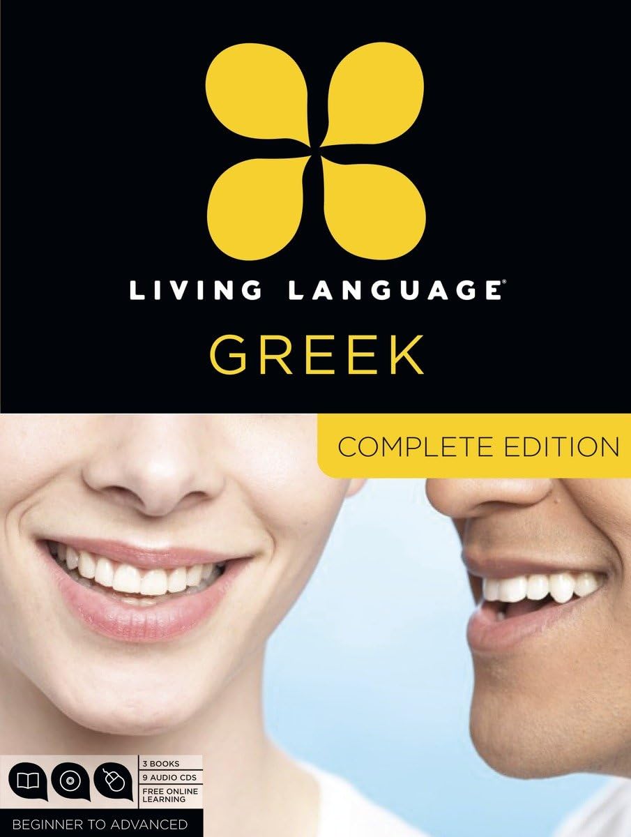 Living Language Greek, Complete Edition: Beginner through ad