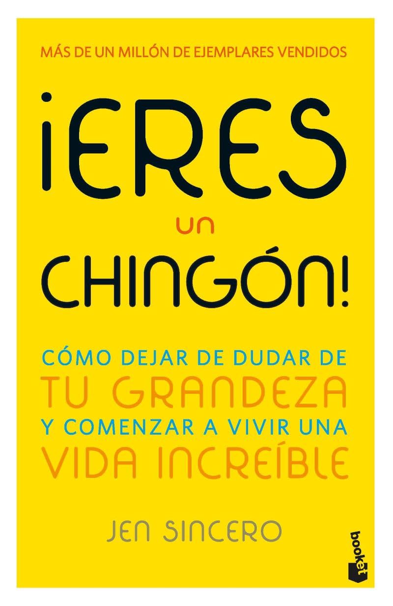 Eres un chingn! / You Are a Badass! (Spanish Edition)