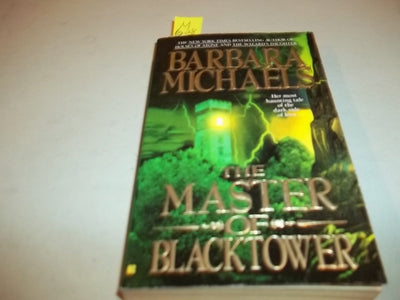 The Master of Blacktower by Michaels, Barbara