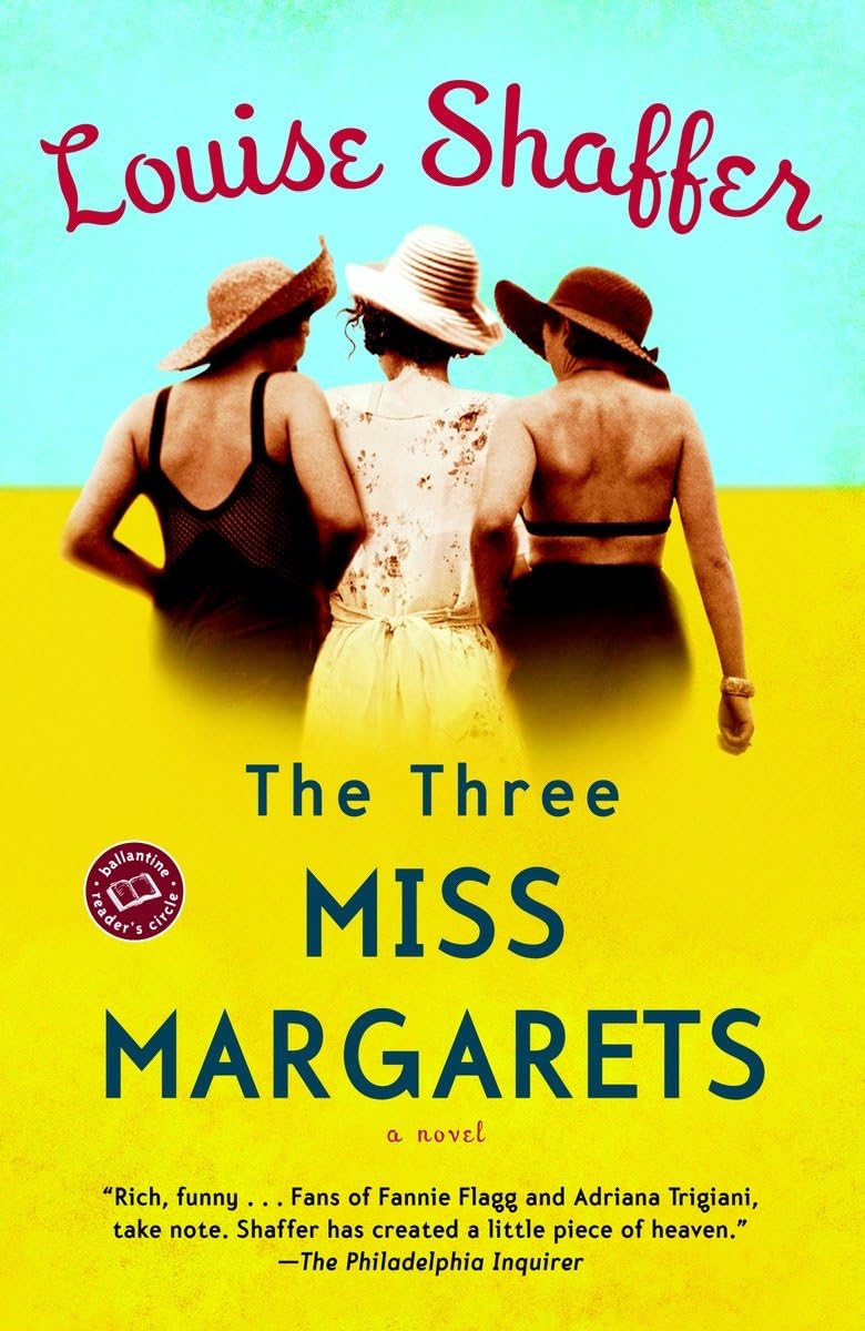 The Three Miss Margarets: A Novel