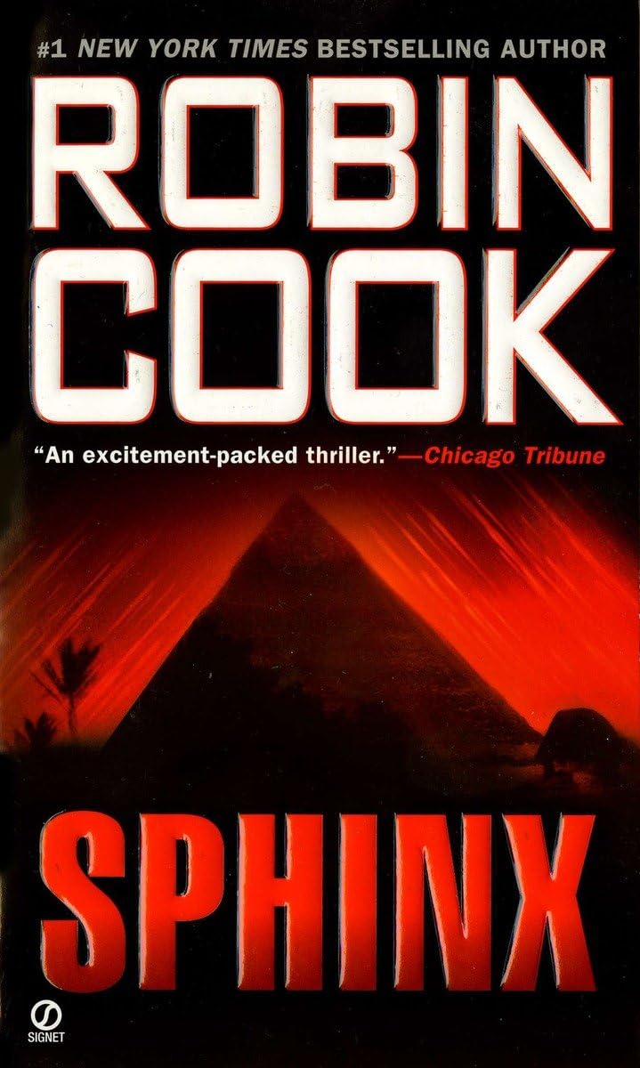 Sphinx (A Medical Thriller) by Cook, Robin
