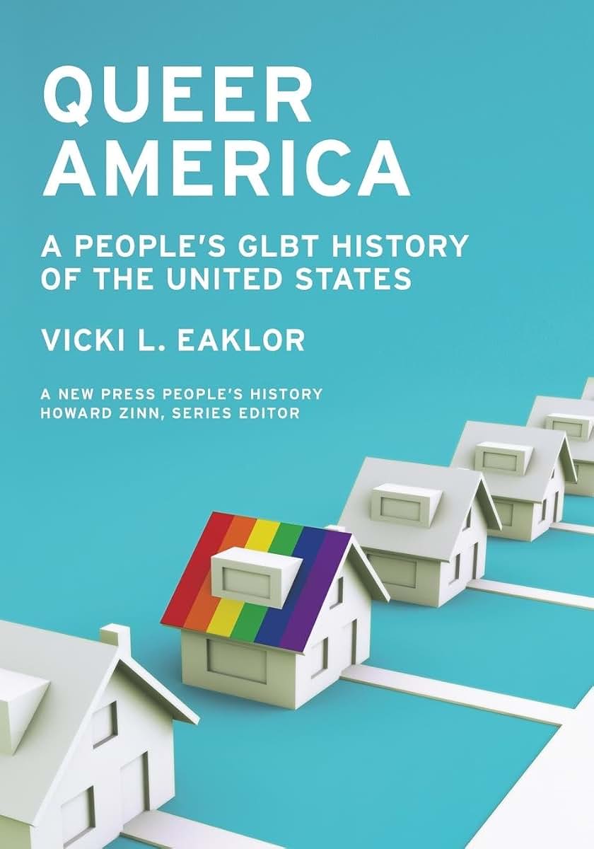 Queer America: A People's GLBT History of the United States (New Press People's History)