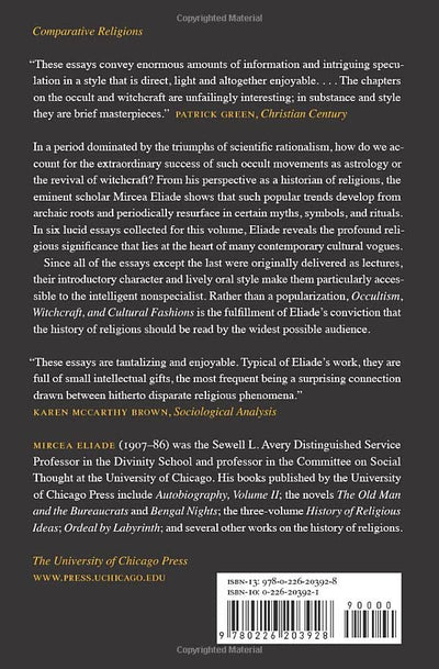 Occultism, Witchcraft, and Cultural Fashions: Essays in Comparative Religions