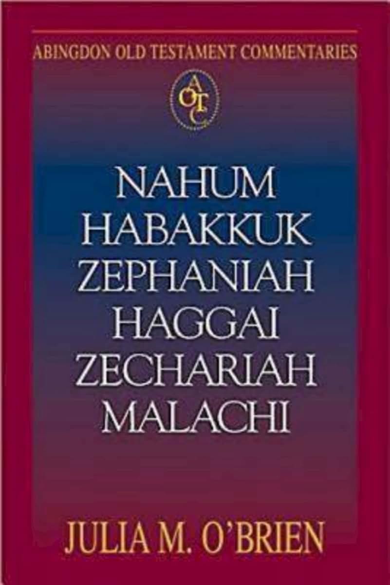 Abingdon Old Testament Commentaries: Nahum, Habakkuk, Zephaniah, Haggai, Zechariah, Malachi (Hebrew Edition)