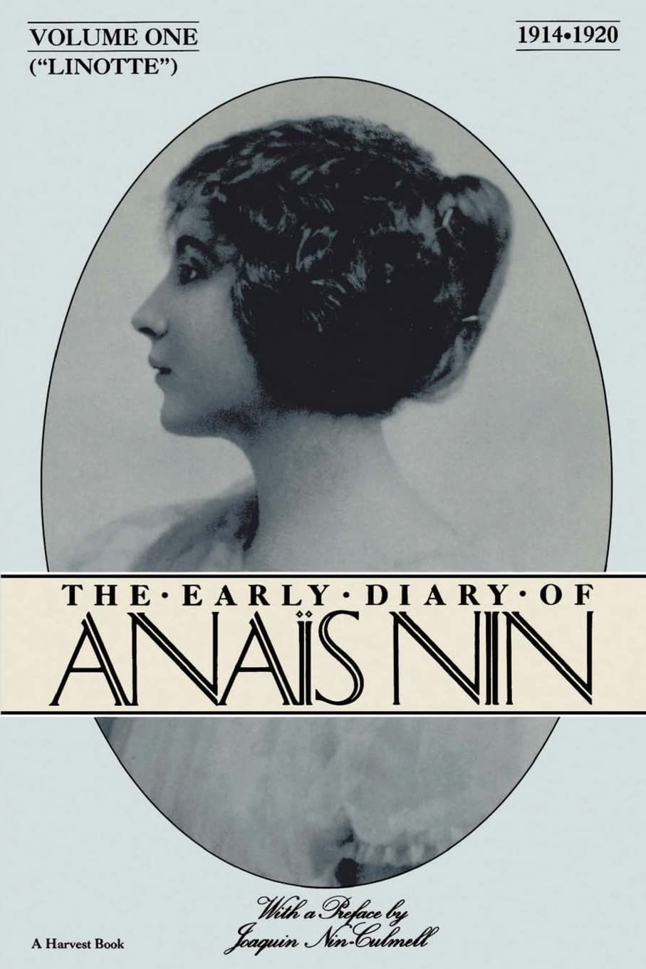Linotte: The Early Diary of Anais Nin (1914-1920) by Nin, An