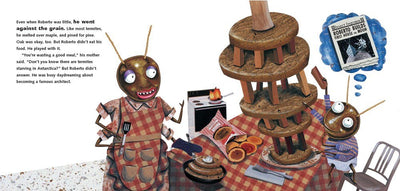 Roberto: The Insect Architect by Nina Laden