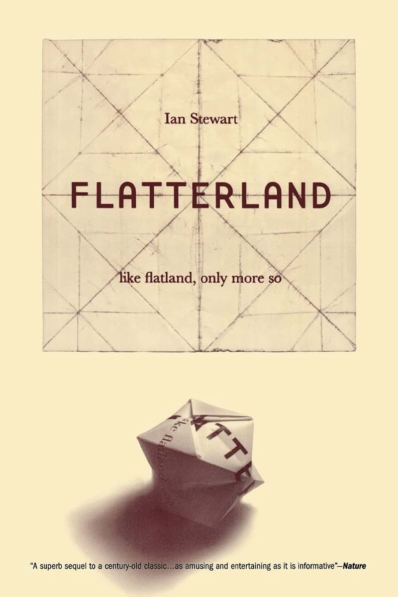 Flatterland: Like Flatland, Only More So by Ian Stewart