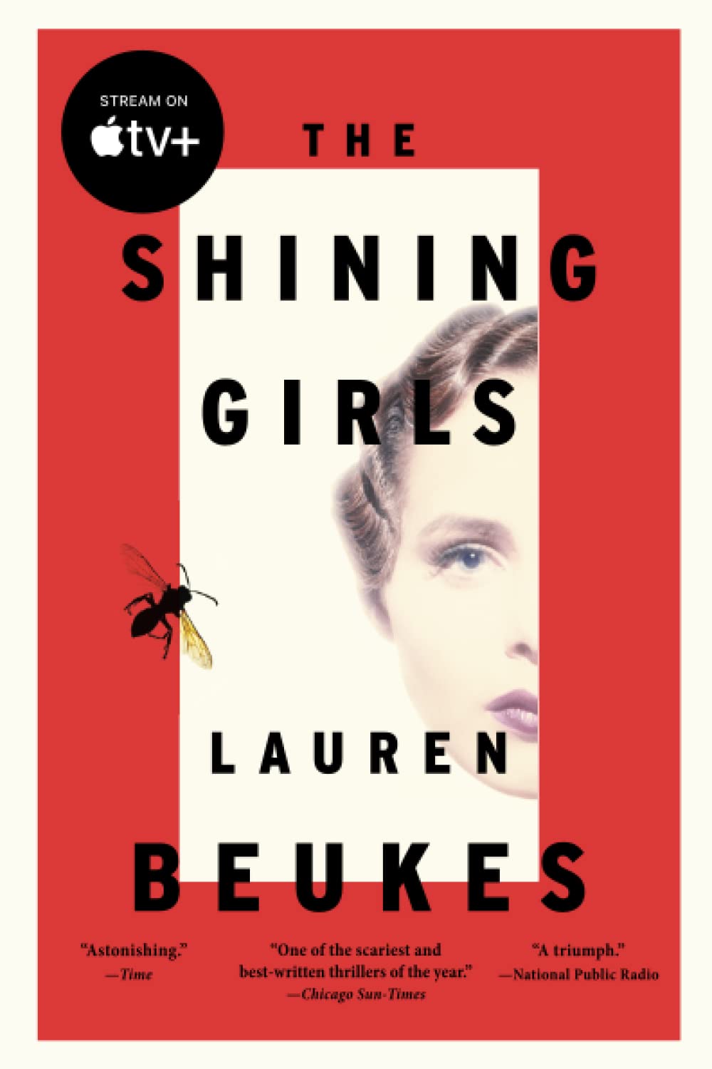 The Shining Girls: A Novel