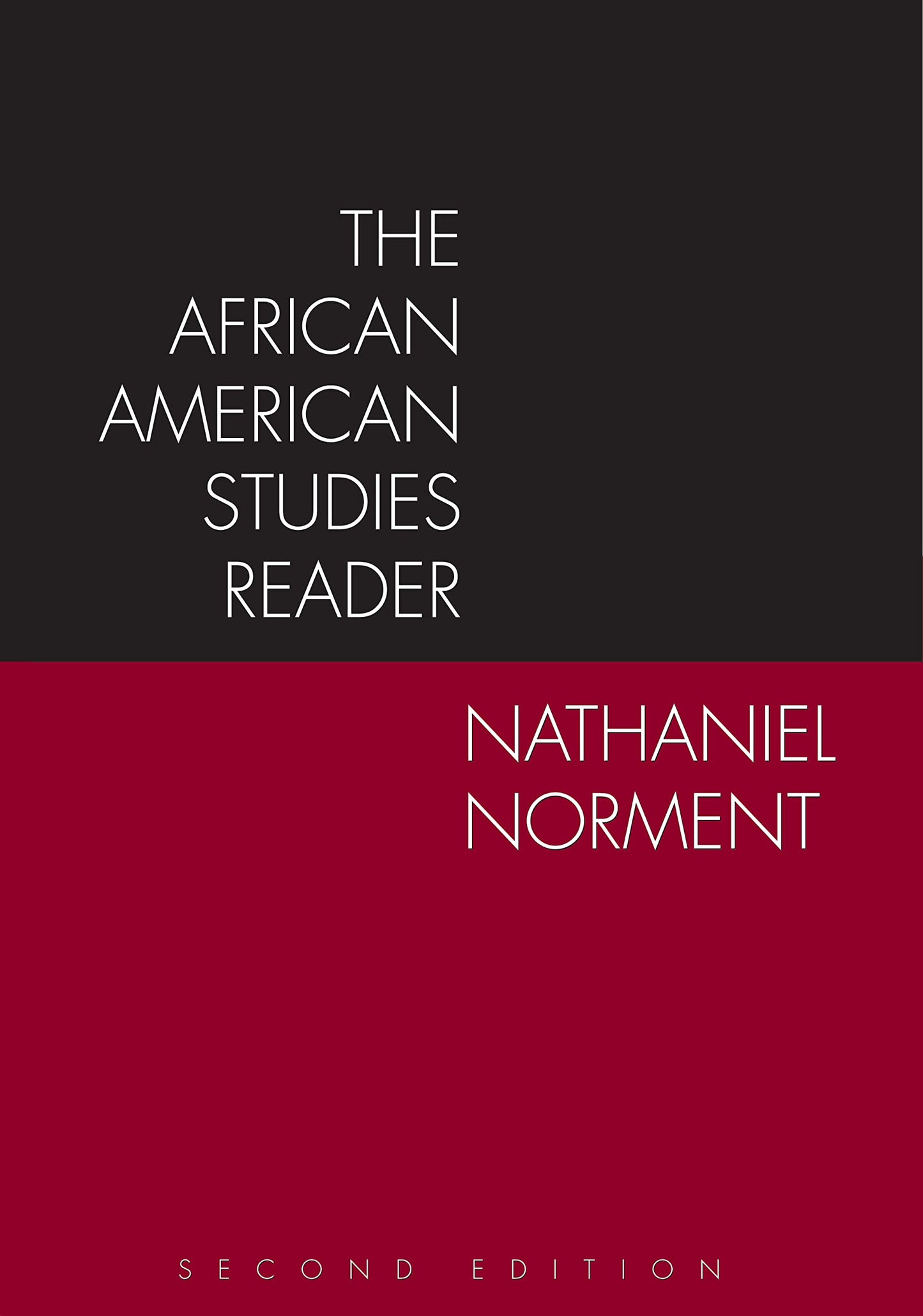 The African American Studies Reader