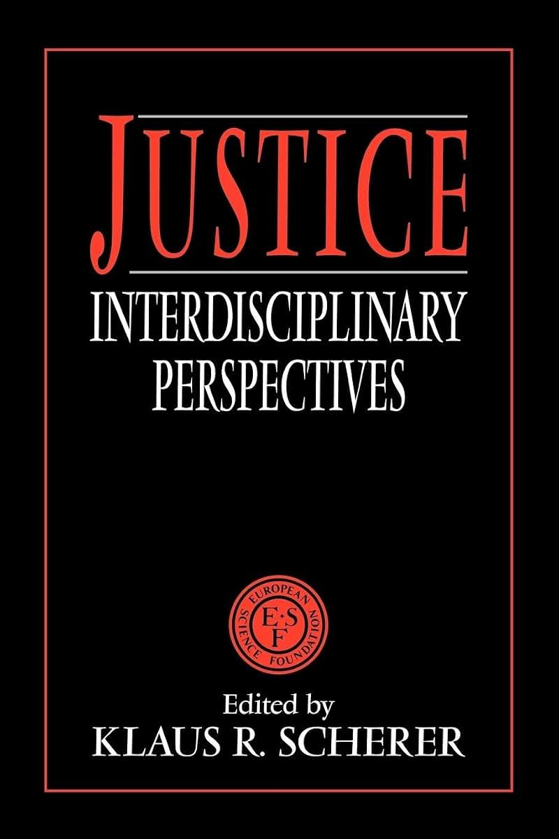 Justice: Interdisciplinary Perspectives
