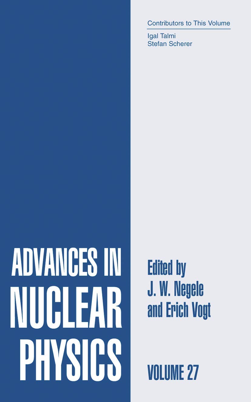 Advances in Nuclear Physics: Volume 27 (Advances in Nuclear Physics, 27)