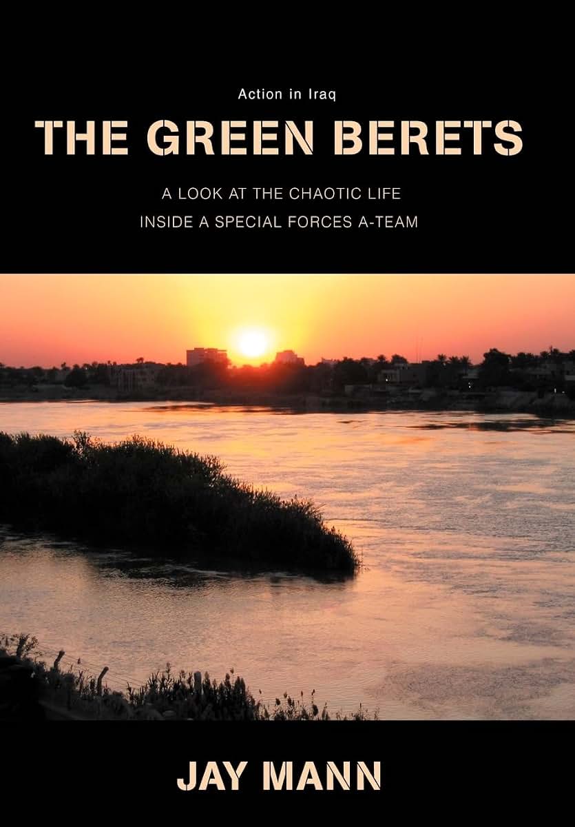 The Green Berets: Action in Iraq