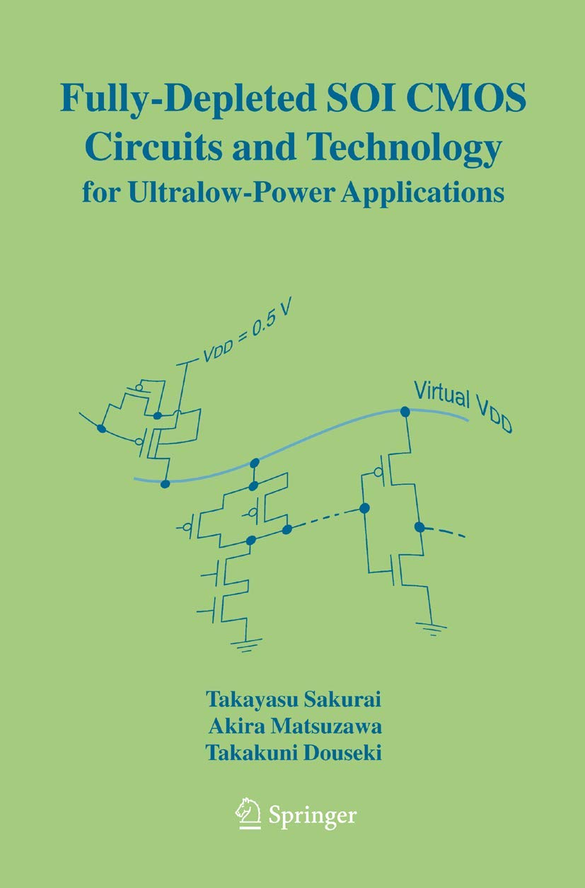 Fully-Depleted SOI CMOS Circuits and Technology for Ultralow-Power Applications