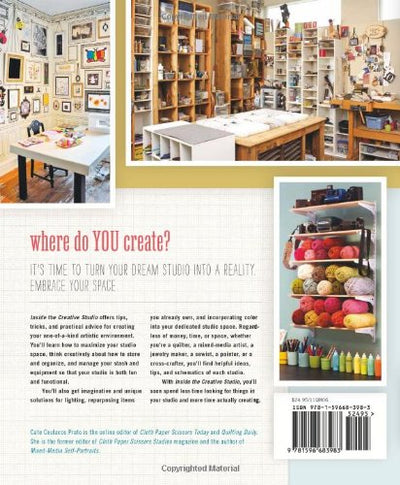Inside the Creative Studio: Inspiration and Ideas for Your Art and Craft Space