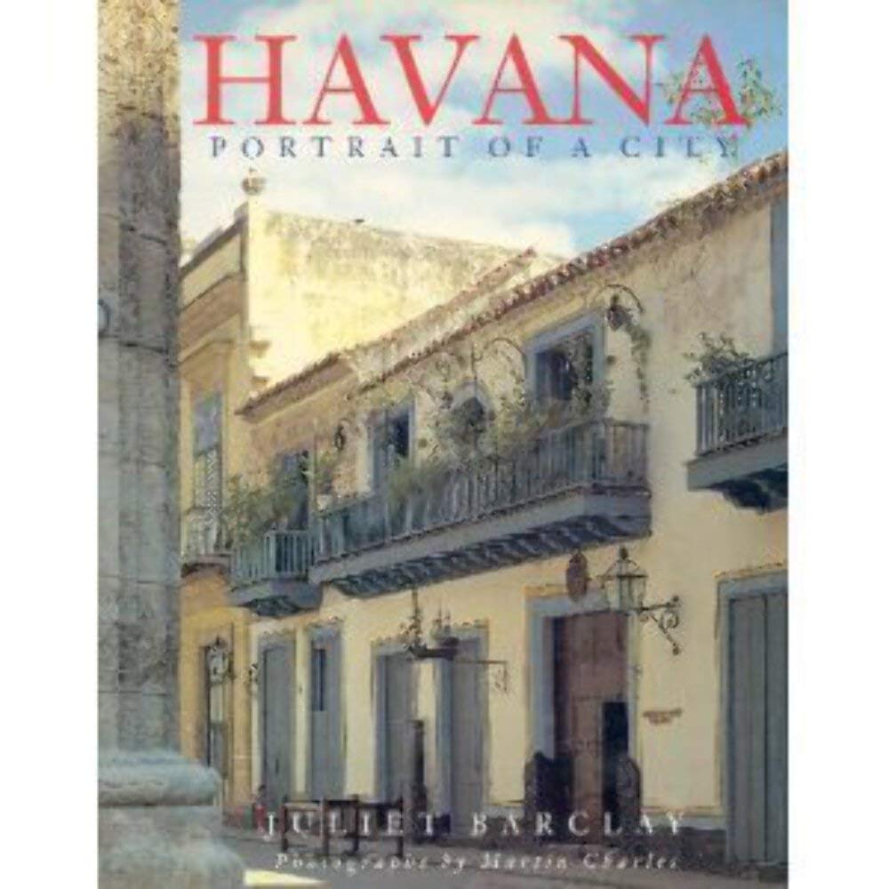 Havana: Portrait of a City
