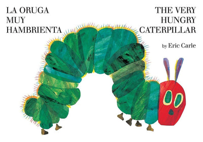 The Very Hungry Caterpillar/La oruga muy hambrienta (World of Eric Carle)