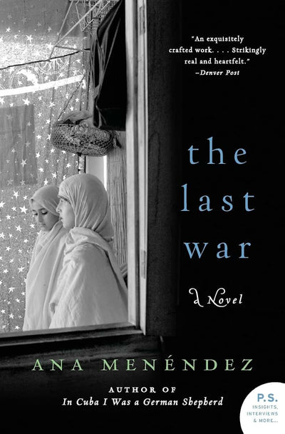 The Last War: A Novel
