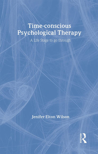 Time-conscious Psychological Therapy