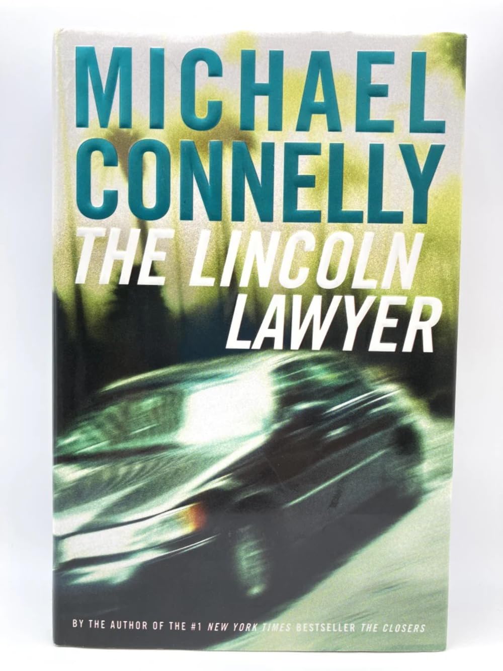 The Lincoln Lawyer: A Novel (Mickey Haller) by Connelly, Mic