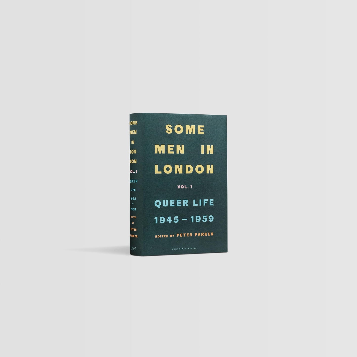 Some Men In London : Queer Life, 1945-1959 /anglais